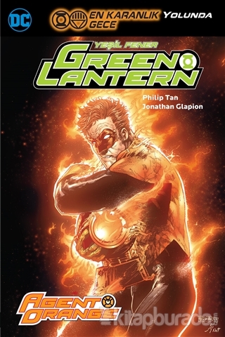Green Lantern - Yeşil Fener / Agent Orange (Cilt 9) Geoff Johns