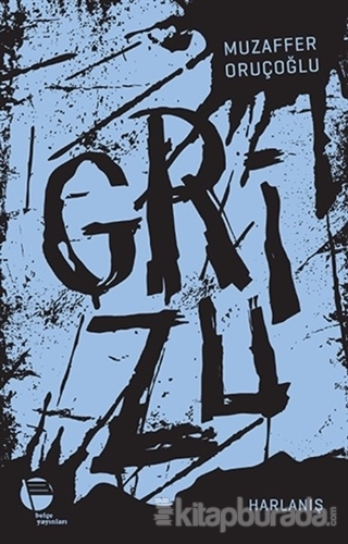 Grizu 3 - Harlanış Muzaffer Oruçoğlu