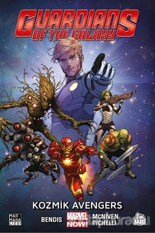 Guardians of the Galaxy Cilt 1 - Kozmik Avengers Brian Michael Bendis