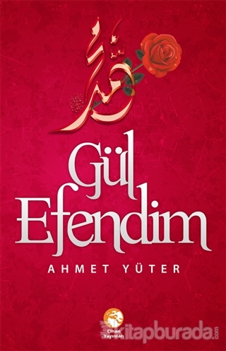 Gül Efendim %35 indirimli Ahmet Yüter