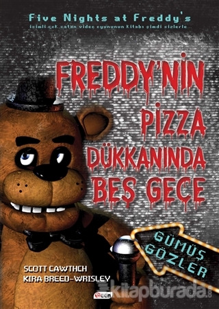 Gümüş Gözler - Freddy'nin Pizza Dükkanı'nda Beş Gece (Ciltli)