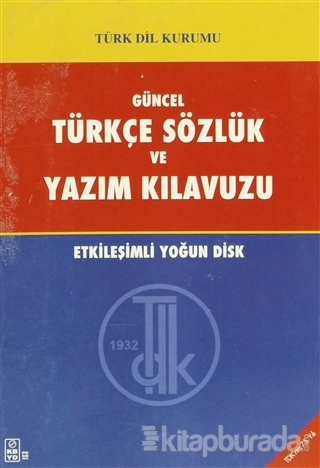 Güncel Türkçe Sözlük ve Yazım Kılavuzu Etkileşimli Yoğun Disk Kolektif