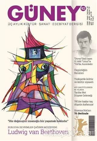 Güney Üç Aylık Kültür Sanat Edebiyat Dergisi Sayı: 92 Nisan - Mayıs - Haziran 2020