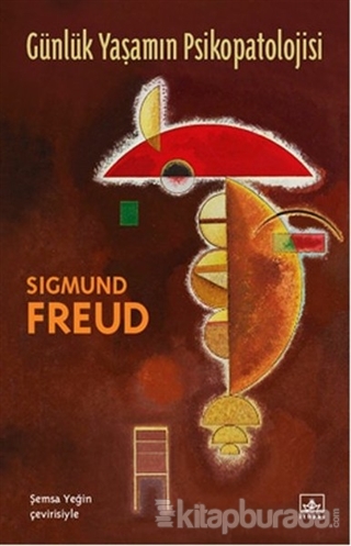 Günlük Yaşamın Psikopatolojisi %20 indirimli Sigmund Freud