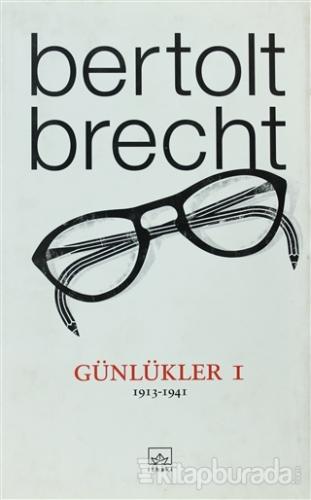 Günlükler I %20 indirimli Bertolt Brecht