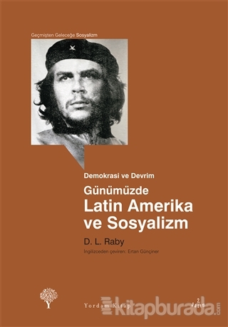 Günümüzde Latin Amerika ve Sosyalizm