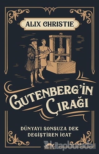 Gutenberg'in Çırağı Alix Christie