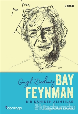 Güzel Dediniz Bay Feynman