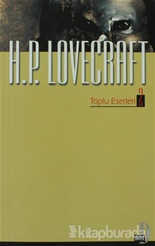 H. P. Lovecraft Toplu Eserleri 2