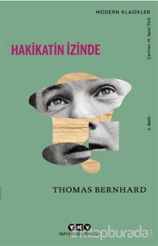 Hakikatin İzinde Thomas Bernhard