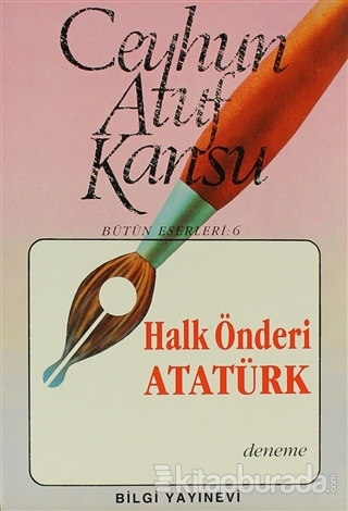 Halk Önderi Atatürk %20 indirimli Ceyhun Atuf Kansu