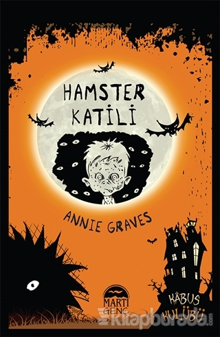 Hamster Katili (Ciltli) Annie Graves