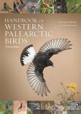 Handbook of Western Palearctic Birds: Passerines Hadoram Shirihai