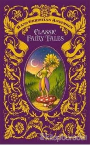 Hans Christian Andersen: Classic Fairy Tales Kolektif
