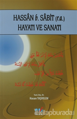 Hassan b. Sabit (r.a.) Hayatı ve Sanatı