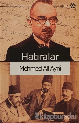 Hatıralar %15 indirimli Mehmet Ali Aynî