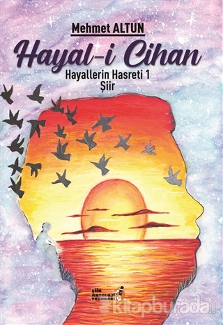 Hayal-i Cihan - Hayallerin Hasreti 1 Mehmet Altun
