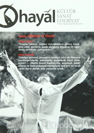 Hayal Kültür Sanat Edebiyat Dergisi Sayı : 46 Temmuz-Ağustos-Eylül 2013