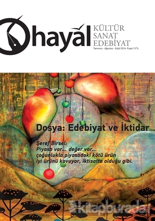 Hayal Kültür Sanat Edebiyat Dergisi Sayı: 58 (Temmuz-Ağustos-Eylül) 20
