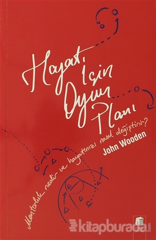 Hayat için Oyun Planı %10 indirimli John Wooden