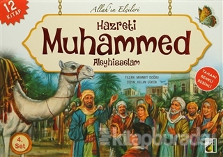 Hazreti Muhammed Aleyhisselam - Allah'ın Elçileri 4 (12 Kitap)