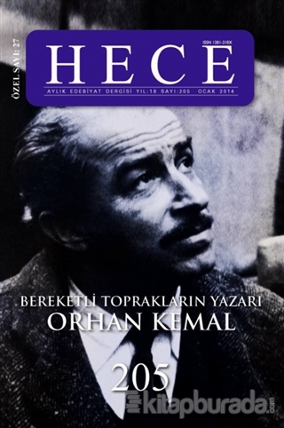 Hece Aylık Edebiyat Dergisi Bereketli Toprakların Yazarı Orhan Kemal Özel Sayısı: 27 205 (Ciltsiz)
