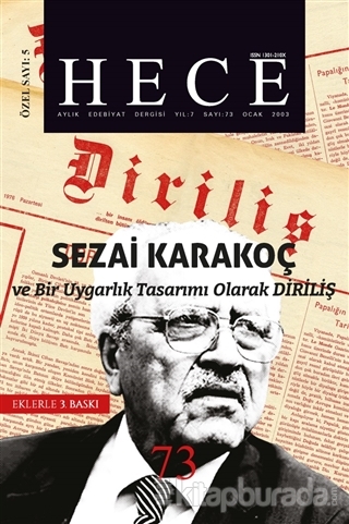 Hece Aylık Edebiyat Dergisi Diriliş Sezai Karakoç Özel Sayısı: 5 - 73 (Ciltsiz)