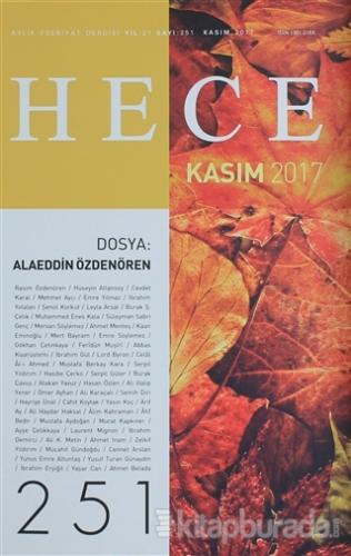 Hece Aylık Edebiyat Dergisi Sayı: 251 - Kasım 2017 Kolektif