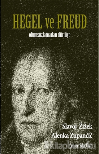 Hegel ve Freud Slavoj Zizek