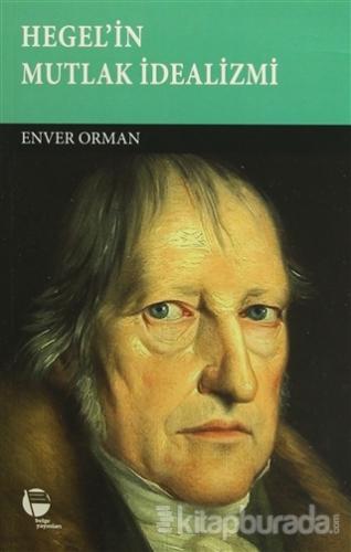 Hegel'in Mutlak İdealizmi