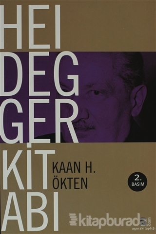 Heidegger Kitabı %15 indirimli Kaan H. Ökten