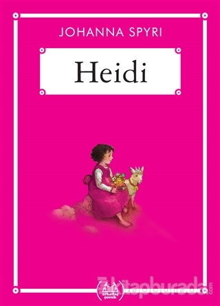 Heidi - Gökkuşağı Cep Kitap Dizisi Johanna Spyri