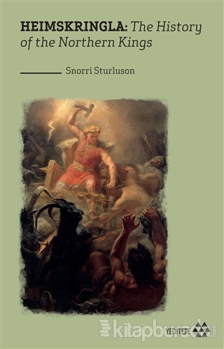 Heimskringla:The History Of The Northern Kings Snorri Sturluson