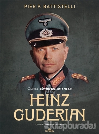 Heinz Guderian Pier P. Battistelli