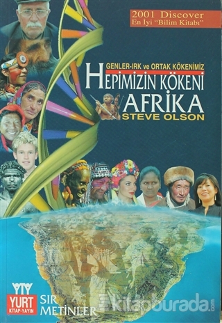 Hepimizin Kökeni Afrika %15 indirimli Steve Olson