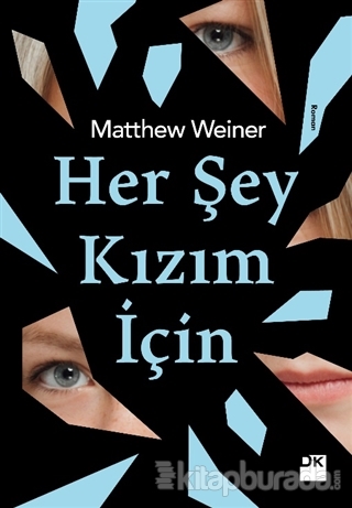 Her Şey Kızım İçin Matthew Weiner