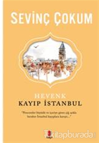 Hevenk Kayıp İstanbul %20 indirimli Sevinç Çokum