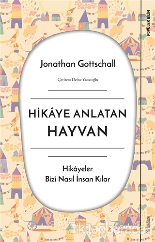 Hikaye Anlatan Hayvan Jonathan Gottschall