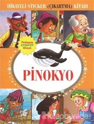 Hikayeli Sticker (Çıkartma) Kitabı - Pinokyo