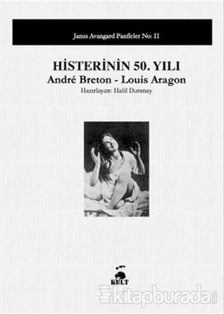Histerinin 50. Yılı Andre Breton