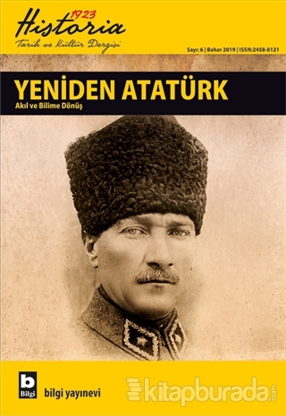 Historia 1923 Tarih ve Kültür Dergisi Sayı: 6 Bahar 2019 Kolektif