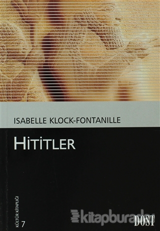 Hititler (Fontanile) %15 indirimli Isabelle Klock-Fontanille