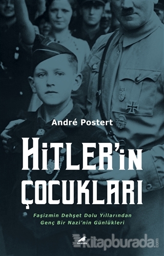 Hitler'in Çocukları %30 indirimli Andre Postert
