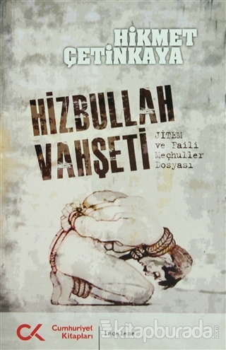 Hizbullah Vahşeti