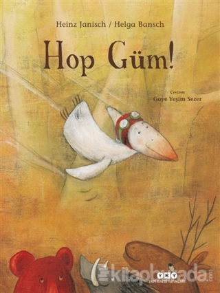 Hop Güm! (Ciltli) Heinz Janisch