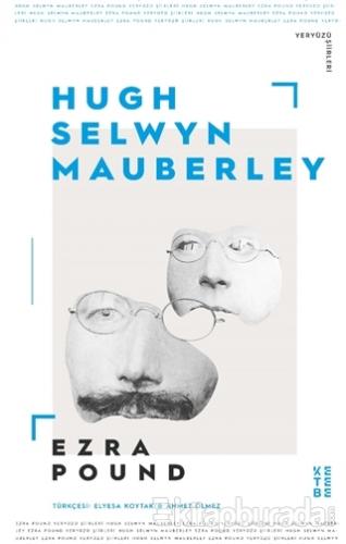 Hugh Selwyn Mauberley Ezra Pound