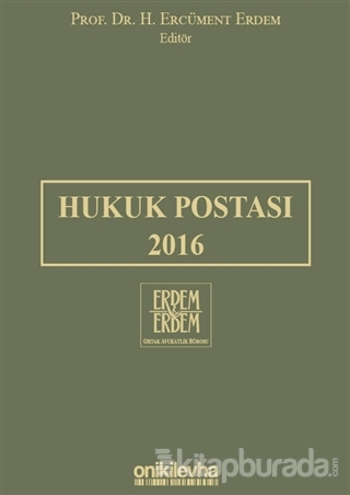 Hukuk Postası 2016 (Ciltli) H. Ercüment Erdem
