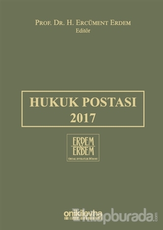 Hukuk Postası 2017 (Ciltli) H. Ercüment Erdem
