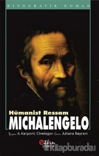 Hümanist Ressam - Michelangelo