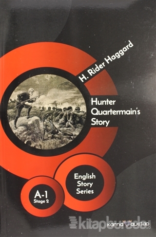 Hunter Quartermain's Story - English Story Series H. Rider Haggard